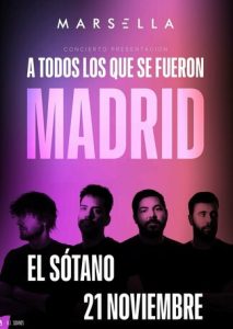 MARSELLA presenta: “A todos los que se fueron”