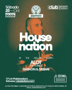HOUSENATION: ALOT (Toy Tonics), Gaskón & Nebari