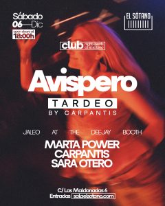 AVISPERO – TARDEO: MARTA POWER, CARPANTIS, SARA OTERO