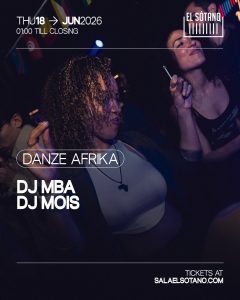 DANZE AFRIKA: DJ MBA, DJ Mois