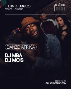 DANZE AFRIKA: DJ MBA, DJ Mois
