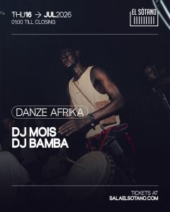 DANZE AFRIKA: DJ Mois, DJ Mamba