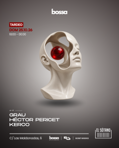 BOSSA: Grau, Héctor Pericet, Kerco