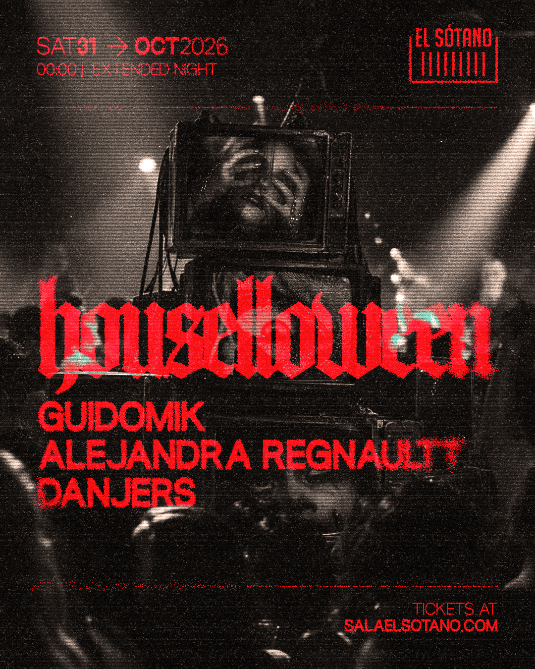 HOUSELLOWEEN: Guidomik, Alejandra Regnaultt, Danjers