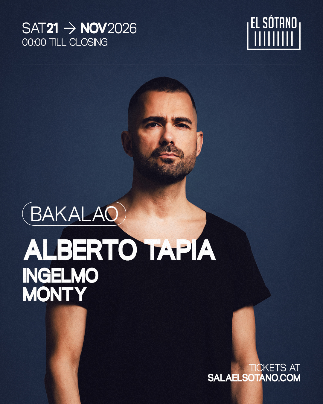 BAKALAO: Alberto Tapia, Ingelmo, Monty